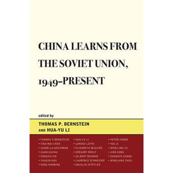 China Learns from the Soviet Union, 1949-Present - 1