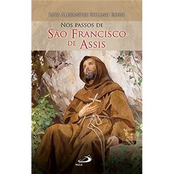 Nos Passos De São Francisco De Assis - 1