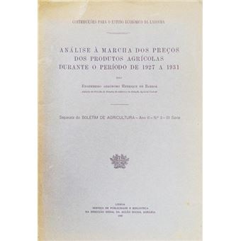 Análise à marcha dos preços dos produtos agrícolas durante o período de 1927 a 1931. - 1