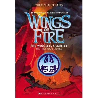 The Winglets Quartet The First Four Stories Wings Of Fire - 1