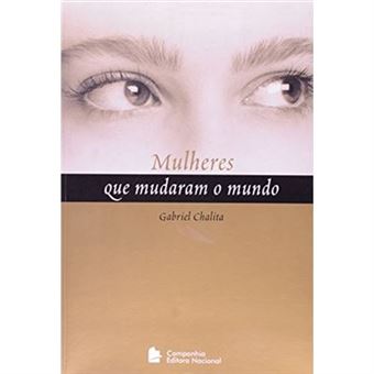 Mulheres Que Mudaram O Mundo - 1