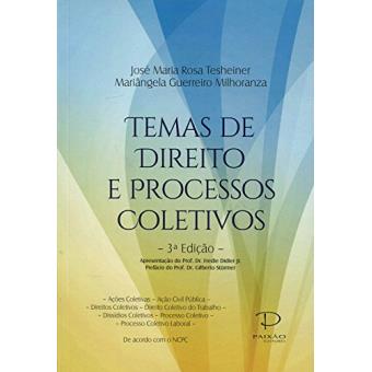 Temas de Direito e Processos Coletivos - 1