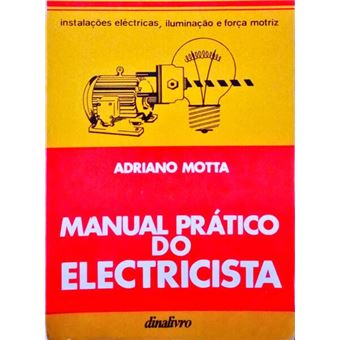 Manual prático do electricista. - 1