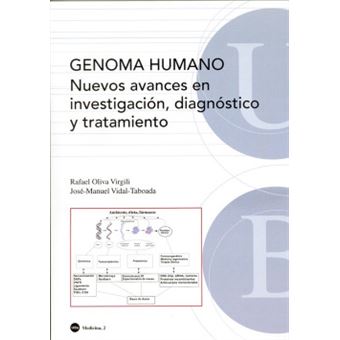 Genoma Humano. Nuevos Avances En Investigación, Diagnóstico Y Tratamiento - 1