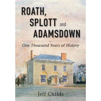 Roath, Splott and Adamsdown - A History - Paperback - 2012 - 1