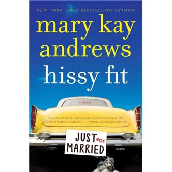 Hissy Fit : A Novel - 1