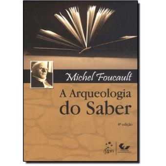 A Arqueologia Do Saber - 1