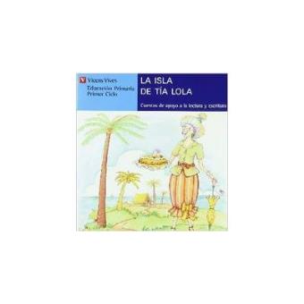 La Isla De La Tia Lola. Serie Azul. Letra De Molde - 1