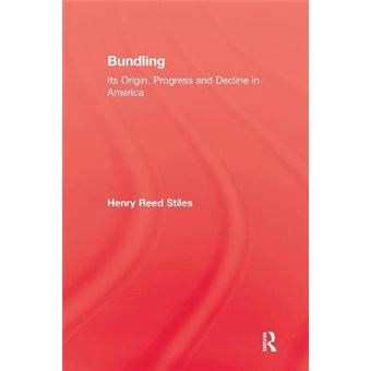 History Of Bundling Kegan Paul Library Of Sexual Life - 1