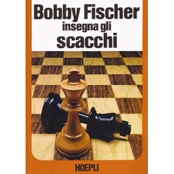 Bobby Fischer insegna gli scacchi - 1