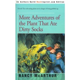 More Adventures of the Plant That Ate Dirty Socks - Paperback / softback - 2000 - 1
