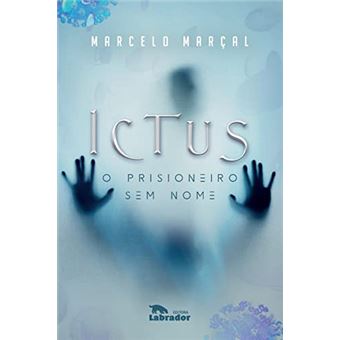 Ictus - O Prisioneiro Sem Nome - 1