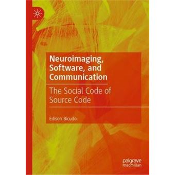 Neuroimaging, Software, And Communication The Social Code Of Source Code - 1