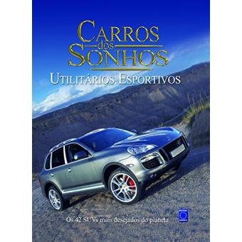 Carros dos Sonhos. SUVs - 1