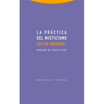 La Práctica Del Misticismo - 1