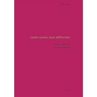 Same Same, But Different - The Dokra Trail to Rings28 - Paperback - 1999 - 1