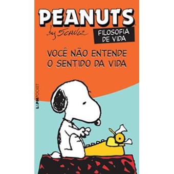 Peanuts. Você Não Entende O Sentido Da Vida! - Coleção L&Pm Pocket - 1