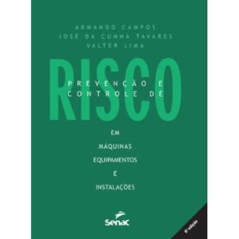 Prevenção E Controle De Risco Em Máquinas, Equipamentos E Instalações - 1