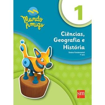 Mundo Amigo. Ciências Humanas 1º Ano - 1