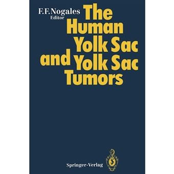 The Human Yolk Sac and Yolk Sac Tumors - Paperback - 2011 - 1