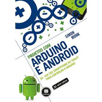 Projetos com Arduino e Android - 1