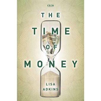 The Time Of Money (Currencies: New Thinking For Financial Times) - [Version Originale] - 1