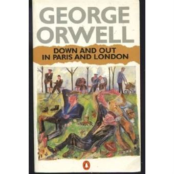 Down And Out In Paris And London (Modern Classics) - 1
