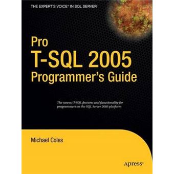 Pro T-SQL 2005 Programmer's Guide - Paperback - 2007 - 1