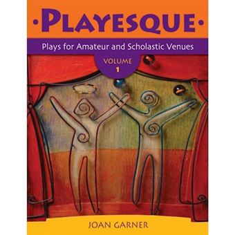Playesque - Plays for Amateur and Scholastic Venues - Paperback - 2006 - 1
