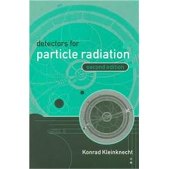 Detectors For Particle Radiation - 1