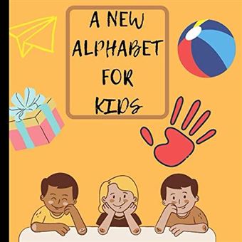 A New Alphabet For Kids - 1