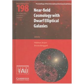 Near-Field Cosmology with Dwarf Elliptical Galaxies (IAU C198) - Hardback - 2006 - 1