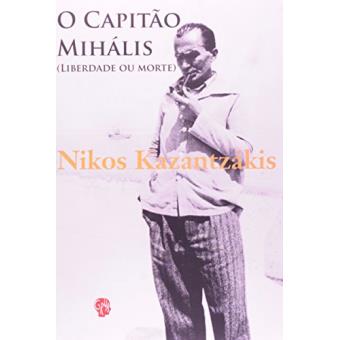 O Capitão Mihális. Liberdade ou Morte - 1