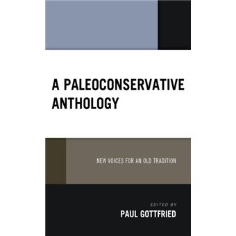 A Paleoconservative Anthology By Lexington Books - 1