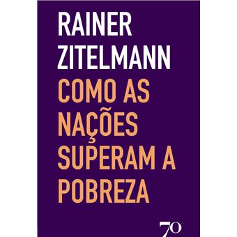 Como As Nações Superam A Pobreza - 1