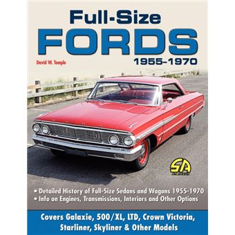 Full Size Fords 1955-1970 - Paperback / softback - 2010 - 1