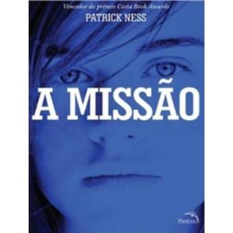 A Missão - Volume 2. Série Mundo Em Caos - 1