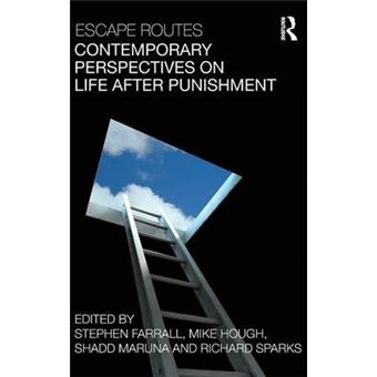 Escape Routes: Contemporary Perspectives on Life After Punishment - Hardback - 2010 - 1