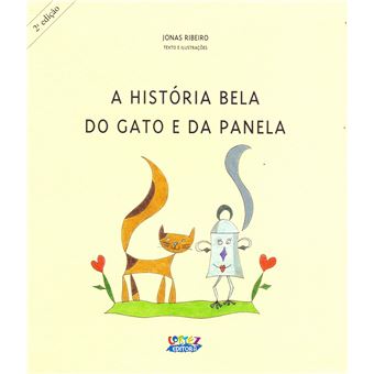 A História Bela do Gato e da Panela - 1