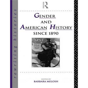 Gender and American History Since 1890 - Paperback - 1993 - 1