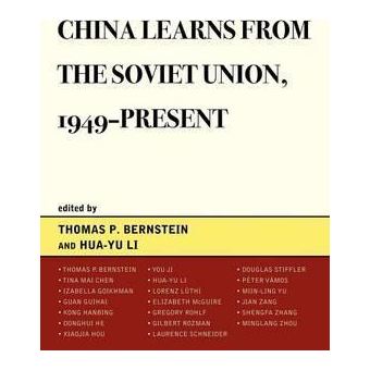 China Learns from the Soviet Union, 1949-Present - 1