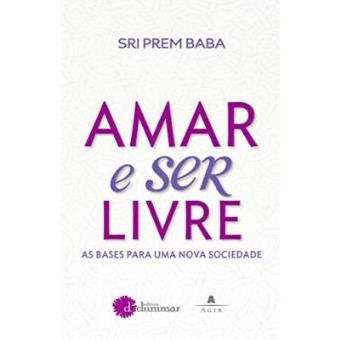 Amar E Ser Livre - 1