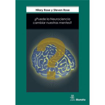 ¿puede la neurociencia cambiar nuestra mente?