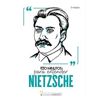 Coleção Saberes - 100 Minutos Para Entender Nietzsche - 1