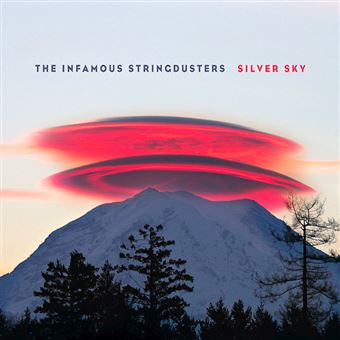 THE INFAMOUS STRINGDUSTERS - Silver Sky | VINIL PRATEADO | Edição Limitada | RSD 2024 - 1