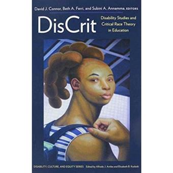 Discritdisability Studies And Critical Race Theory In Education David J ...