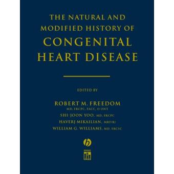 The Natural and Modified History of Congenital Heart Disease - Hardback - 2003 - 1