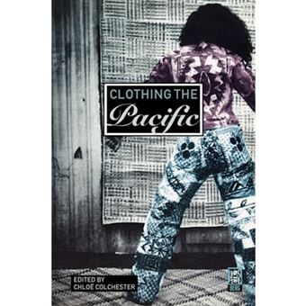 Clothing the Pacific - Paperback - 2003 - 1