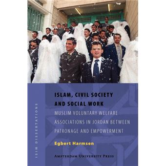 Islam, Civil Society And Social Work, Isim Dissertations - 1