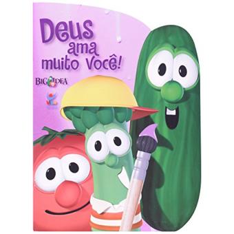 Deus Ama Muito Você! - Série Igreja Brasileira Com Propósitos - 1